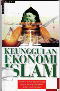 Image of Keunggulan ekonomi Islam : Mengkaji sistem ekonmi barat dengan kerangka pemikiran sistem ekonomi Islam