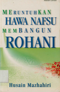 Image of Meruntuhkan Hawa Nafsu Membangun Rohani