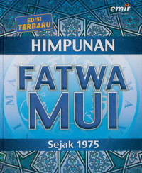 Image of Himpunan Fatwa MUI Sejak 1975 Edisi Terbaru