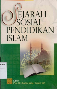 Image of Sejarah Sosial Pendidikan Islam