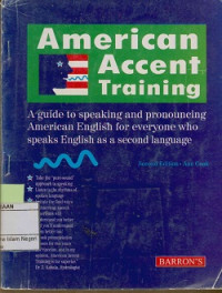 Image of American accent training : a guide to speaking and pronouncing american english for everyone who speaks english as a second language Second Edition