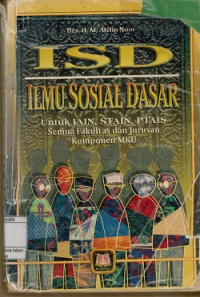 Image of Ilmu sosial dasar : untuk IAIN, STAIN dan PTAIS Semua Fakultas Dan Jurusan Komponen MKU