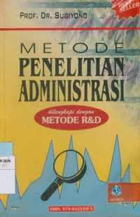 Image of Metode penelitian administrasi dilengkapi dengan metode R & D Edisi Revisi